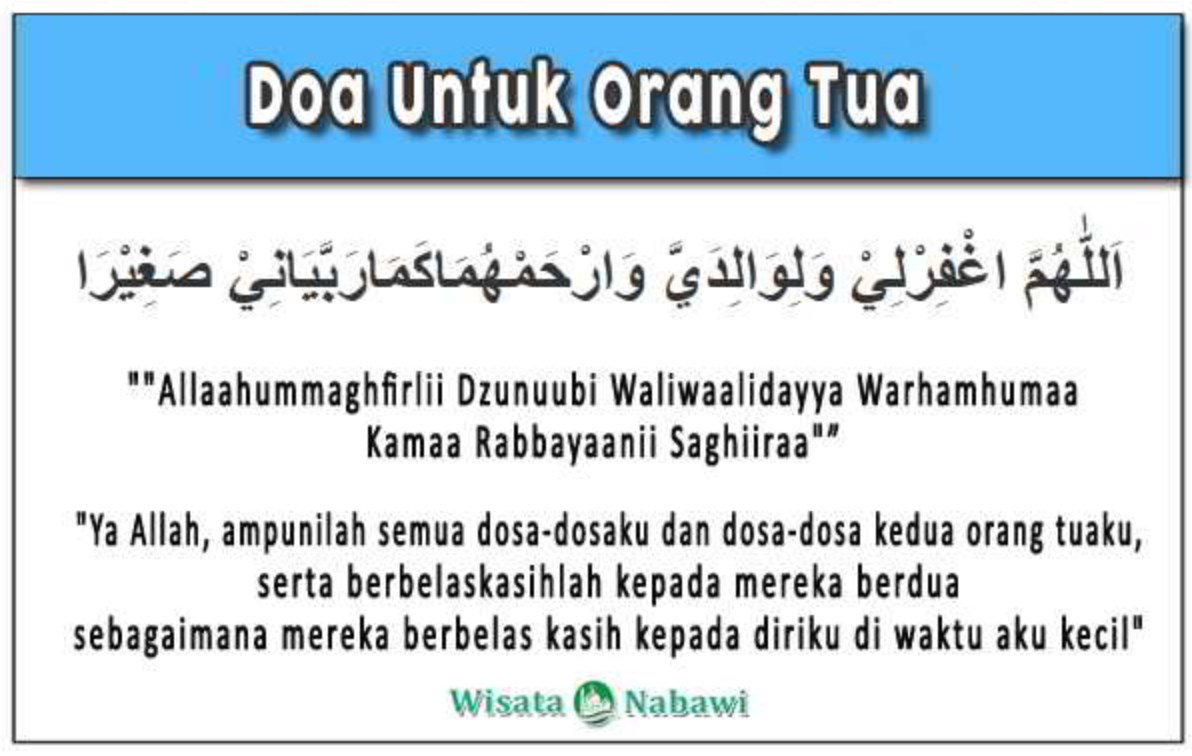 Doa Kepada Kedua Orang Tua Lengkap Arab Latin Serta Artinya - angkasa.co.id