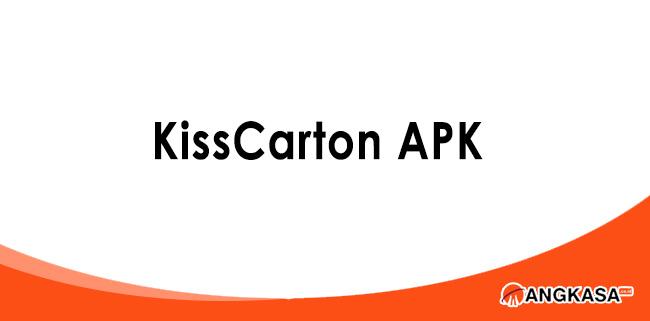 Download KissCartoon APK Gratis Versi Terbaru 2021 angkasa co id Download KissCartoon APK Gratis Versi Terbaru 2021 angkasa co id