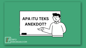 Apa yang dimaksud dengan teks anekdot