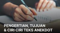 Sebutkan ciri-ciri teks anekdot