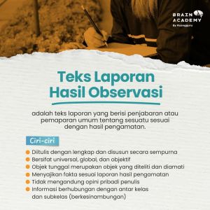 Jenis kalimat dalam teks laporan hasil observasi yang digunakan untuk memberikan suatu penjelasan objek disebut