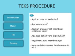 Apakah tujuan teks prosedur?